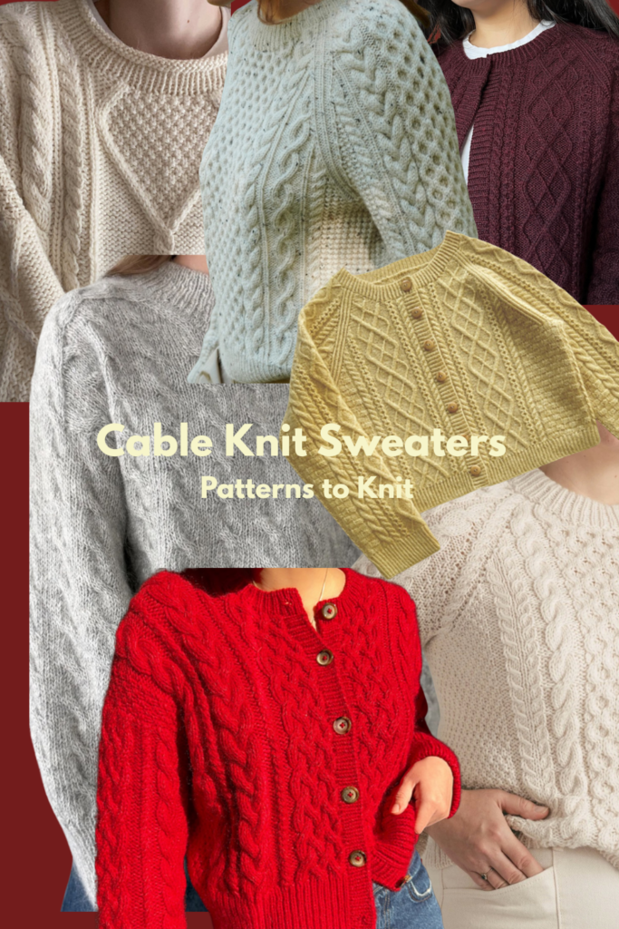 Cable Knit Sweaters to Knit This Fall